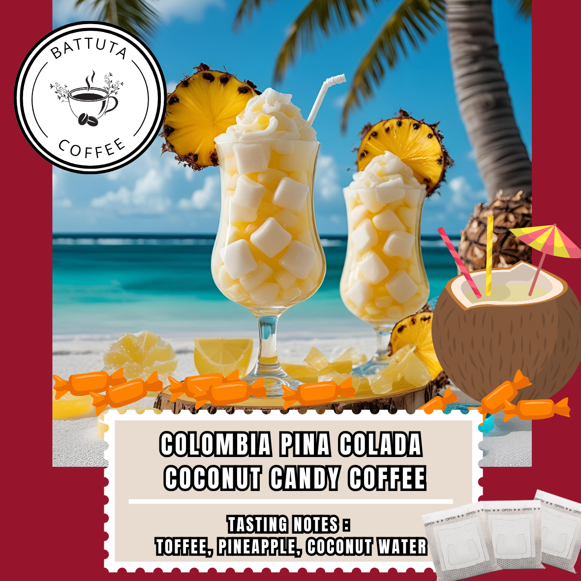 [Battuta Coffee] Colombia Pina Colada Coconut Candy Coffee - 100% Arabica