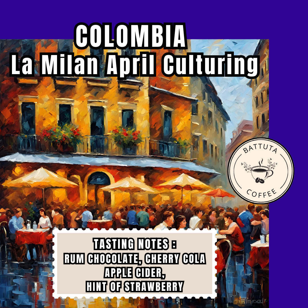 [Battuta Coffee]  Colombian La Milan April Culturing Coffee - 100% Arabica