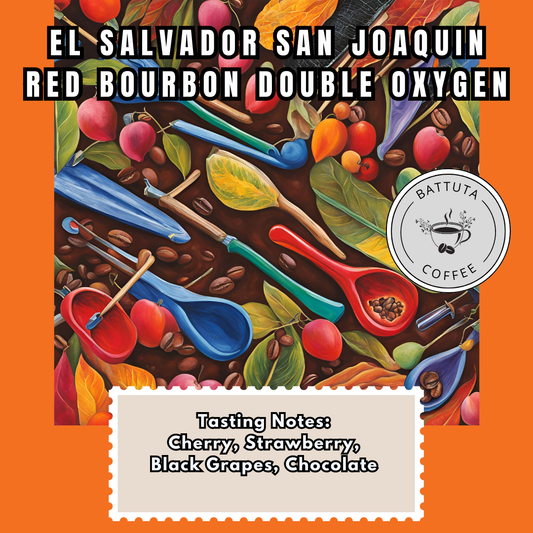 [Battuta Coffee] El Salvador San Joaquin Red Bourbon Double Oxygen Anaerobic coffee  - 100% Arabica Beans