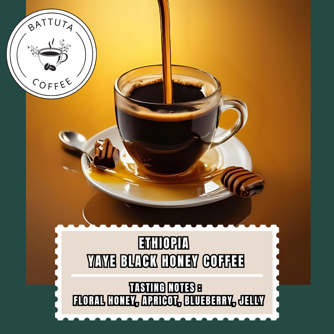 [Battuta Coffee] Ethiopia Yaye Black Honey Coffee - 100% Arabica Coffee