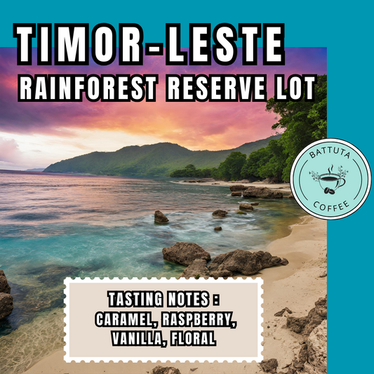 [Battuta Coffee] Timor Leste Rainforest Reserve Lot Coffee - 100% Arabica